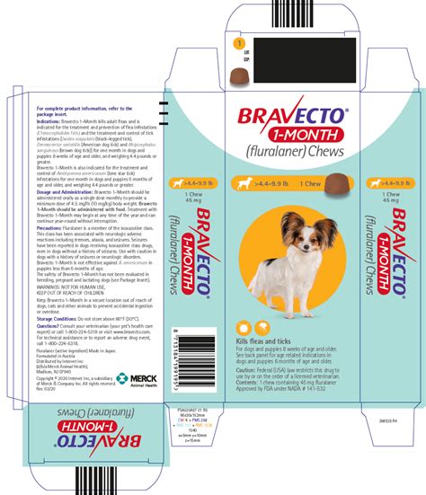 Dogs and puppies (over 4.4 lbs and 6 months of age or older). Bravecto 1-Month - Merck Sharp & Dohme Corp.: Veterinary ...