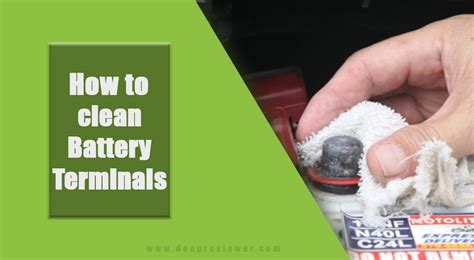 How To Clean Battery Terminals A Worthy Guide 2020