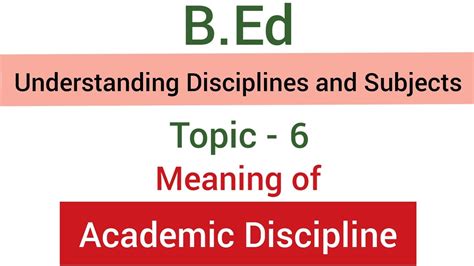 Part 6 Meaning Of Academic Discipline Subject Understanding