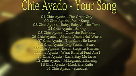 Chie Ayado Your Song Youtube