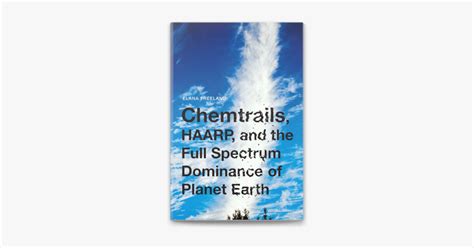 ‎chemtrails Haarp And The Full Spectrum Dominance Of Planet Earth On Apple Books