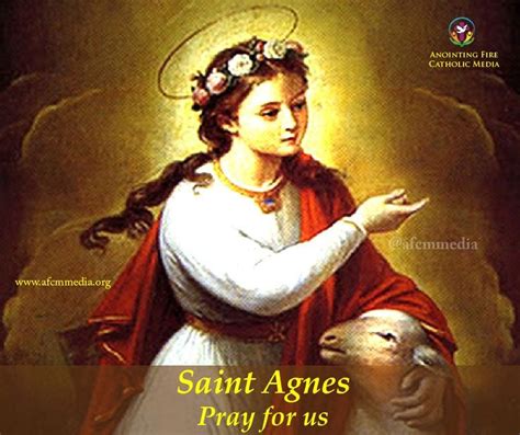 Saint Agnes Prays For Us On The Occasion Of St Agness Day