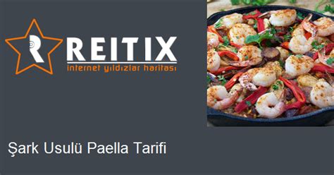 Diye sorar genelde ya da ilk defa yediği bir şeyin tadını anlatırken şuna benziyor. Şark Usulü Paella Tarifi | Reitix.com