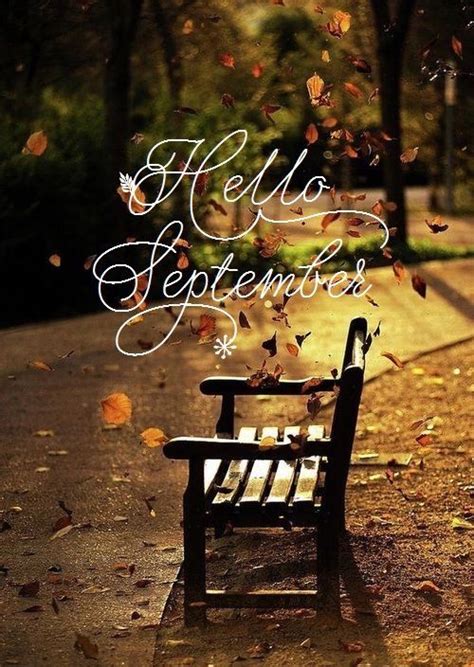 Hello September Best Wishes To All For A Wonderful Autumn