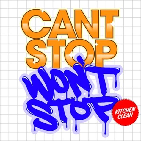 ‎kitchen Clean Ep Album By Can T Stop Won T Stop Apple Music