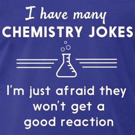 Science Jokes For The Nerd In All Of Us Chemistry Puns Science Memes