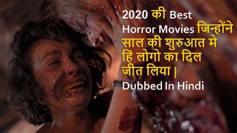 2020 horror movies, movie release dates. Top 10 Best Horror Movies 2020 Early Year Dubbed In Hindi ...