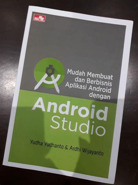 Belajar Membuat Aplikasi Android Dengan Android Studio Riset