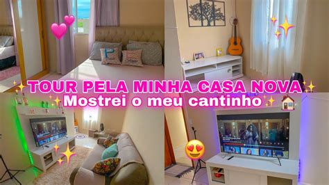 Tour Pela Minha Casa Nova Tourpelacasanova Tourcasanova Youtube