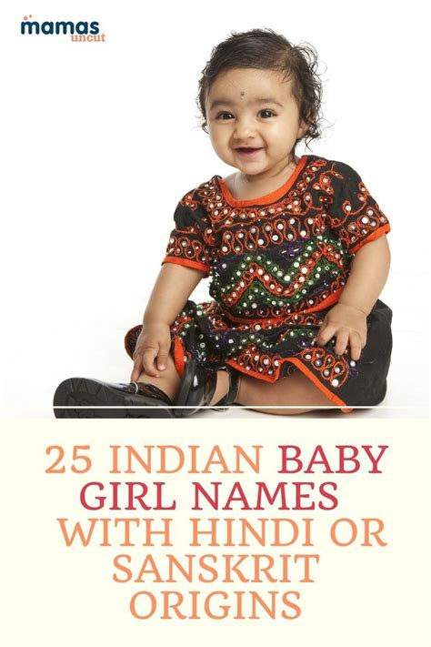 25 Indian Baby Names For Girls With Hindi Or Sanskrit Origin In 2020