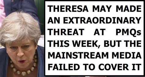 Theresa May Has Been Given Yet Another Free Pass By The Mainstream Media