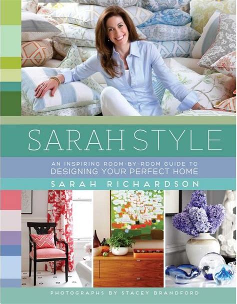 In The Bnotp Library Sarah Style By Sarah Richardson Sarah Richardson Sarah Richardson