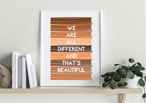 We Are All Different And Thats Beautiful Printable Diversity Poster