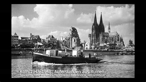 Köln 1945 in farbe kommentiert von dem ehemaligen stadtführer heinz meichsner. Köln 1945 - Auferstanden aus Ruinen - Fotografien nach dem ...