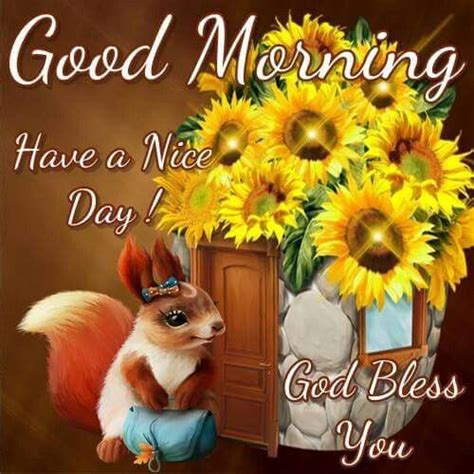 The best gifs are on giphy. Good Morning, Have A Nice Day, God Bless You Pictures ...