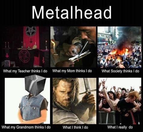 except i still look dumb when i try headbanging metal music metal meme thrash metal