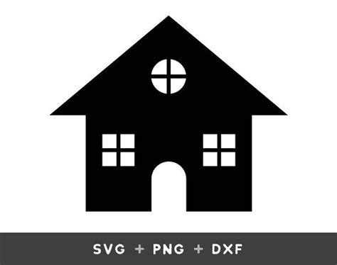 House Svg Png Dxf Cricut Silhouette Digital Files Etsy
