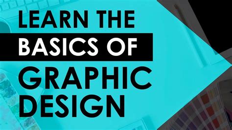 Learn The Basics Of Graphic Design Web Design Graphic Design Newcomer