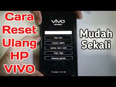 We did not find results for: Cara Reset Ulang HP VIVO | Format Ulang HP VIVO ...