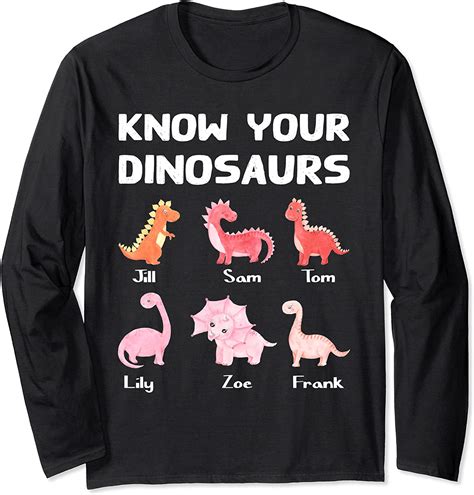 Funny Know Your Dinosaurs Names Dino Humour Joke Cute Fun Manche Longue