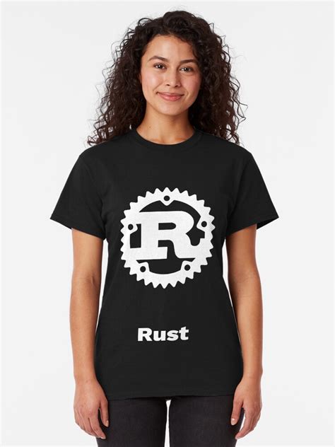 Rust T Shirt By Coderman Redbubble