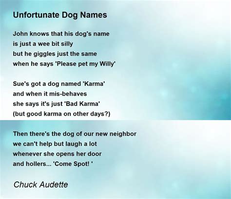 Unfortunate Dog Names By Chuck Audette Unfortunate Dog Names Poem