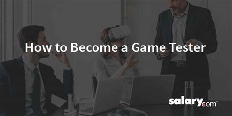 How To Become A Game Tester All You Need To Know