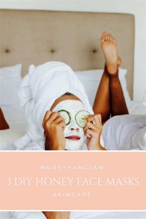 3 Diy Honey Face Masks Diy Honey Face Mask Honey Face Mask How To