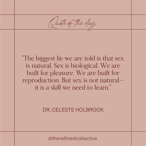 Sex Ed 101 With Dr Celeste Holbrook — The Refined Woman