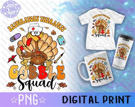 Respiratory Therapist Thanksgiving Png Gobble Squad Respiratory