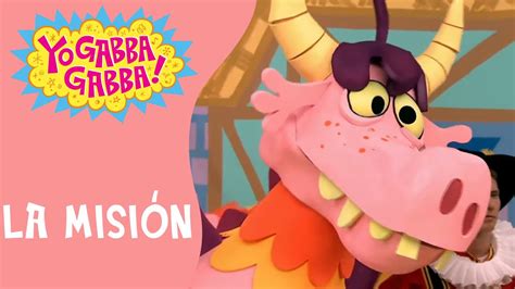 la misión yo gabba gabba episodio completo yogabbagabbaespanol youtube