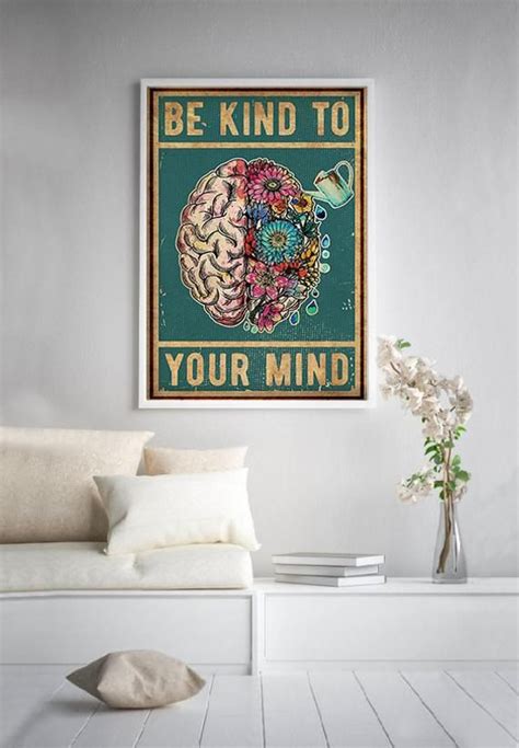 Be Kind To Your Mind Poster Brain Art Flower Anatomy Print Etsy