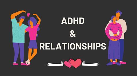 How Adhd Affects Relationships Youtube