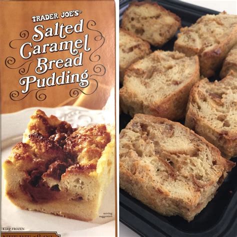 Salted Caramel Bread Pudding 4 Best New Trader Joe S Snacks 2015