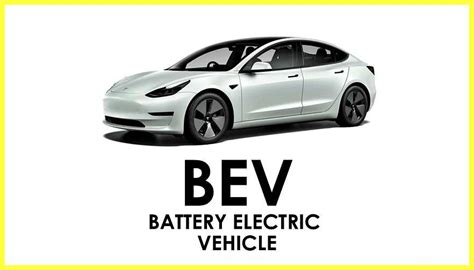 All Types Of Electric Vehicles Bev Hev Phev Fcev