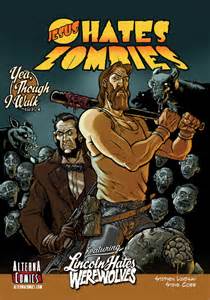 alterna comics sneak peek jesus hates zombies — major spoilers — comic book reviews news
