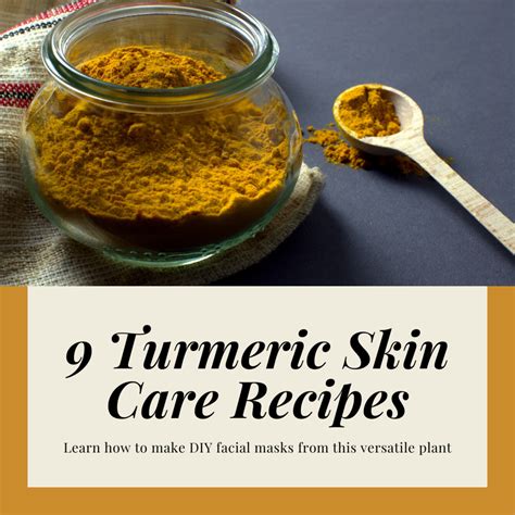 Homemade Facial Mask And Skin Care Recipes Using Turmeric Bellatory