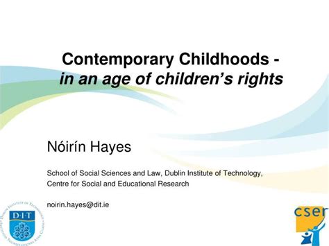 Ppt Contemporary Childhoods In An Age Of Children S Rights
