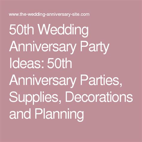 50th Wedding Anniversary Party Ideas 50th Anniversary Parties