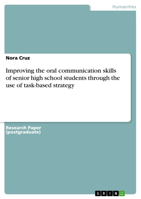 Improving The Oral Communication Skills Of Senior High School Students