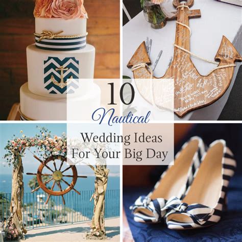 Here are some of our favorites. 10 Nautical Wedding Ideas for your Big Day - LinenTablecloth