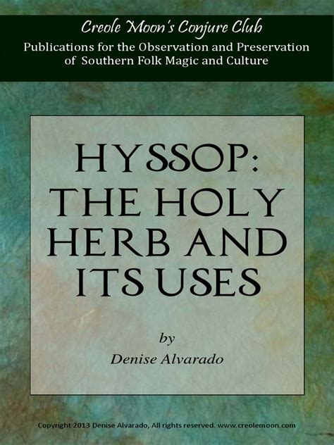 Hyssop The Holy Herb And Its Uses Religion And Belief Bible