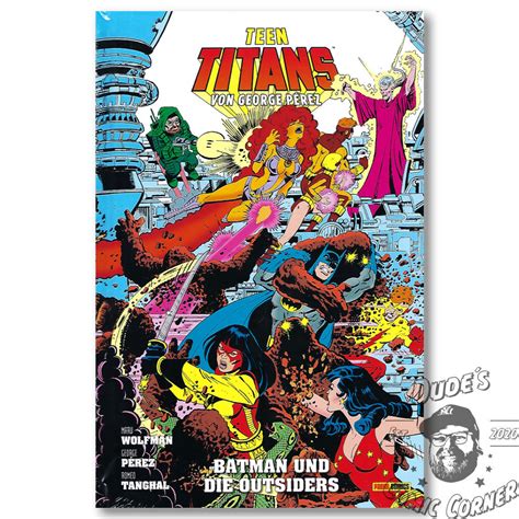 Panini Dc Comics Teen Titans Von George Pérez 6 Batman Und Die