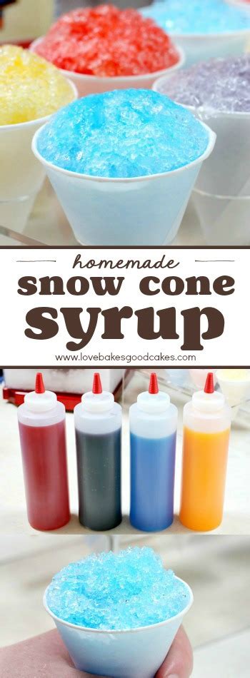 Homemade Snow Cone Syrup Summerdessertweek Love Bakes