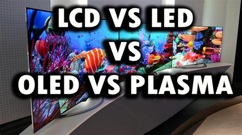 Diplomat Zensur Jeder Difference Between Lcd Led Plasma And Oled Tv