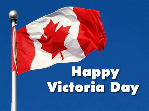 Victoria Day 2019 Images Pictures Wallpapers Greetings Quotes And Wishes