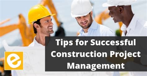 Tips For Successful Construction Project Management