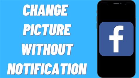 How To Change Facebook Profile Picture Without Notifying Anyone Youtube