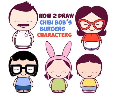 Today i will show you how to draw a cute, baby, kawaii, chibi bob (the dad) from bob's burgers. How to Draw Kawaii Chibi Bob's Burgers Characters in Easy ...