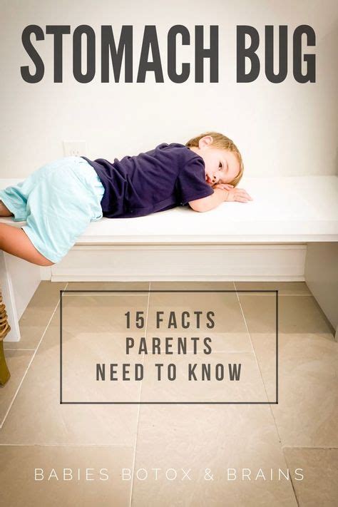 15 Facts About Your Childs Stomach Bug Vomiting Kids Sick Kids